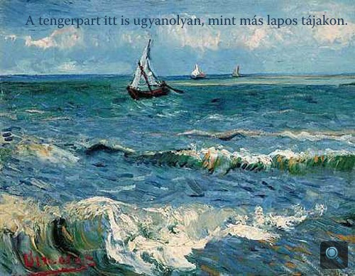 Vincent van Gogh: A tenger Saintes-Maries-de-la-Mernél