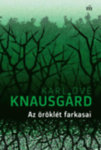 Karl Ove Knausgard-Az öröklét farkasai