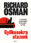 Richard Osman-Gyilkosokra utazunk